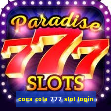 coca cola 777 slot login